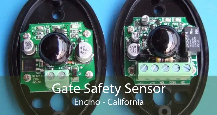 Gate Safety Sensor Encino - California