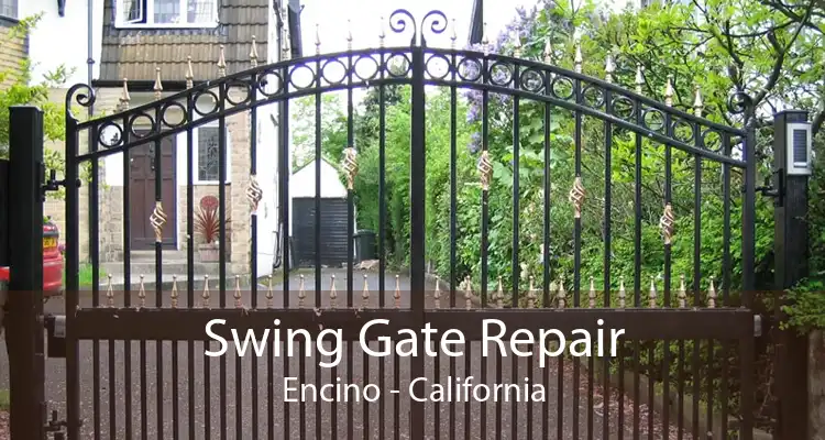 Swing Gate Repair Encino - California